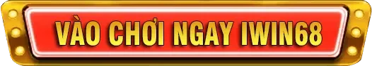 vào chơi ngay iwin68